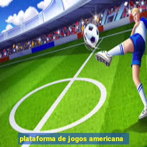 plataforma de jogos americana